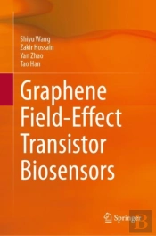 Graphene Field-Effect Transistor Biosensors