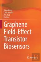 Graphene Field-Effect Transistor Biosensors