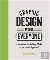Graphic Design For Everyone