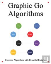 Graphic Go Algorithms