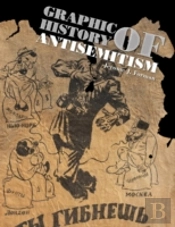 Graphic History Of Antisemitism