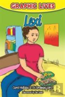 Graphic Lives: Lexi