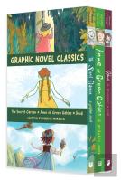 Graphic Novel Classics: The Secret Garden, Anne Of Green Gables, And Heidi