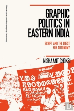 Bertrand.pt - Graphic Politics In Eastern India