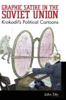 Graphic Satire In The Soviet Union