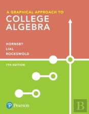 Graphical Approach To College Algebra, A
