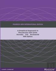 Graphical Approach To Precalculus With Limits Pearson New International Edition, Plus Mymathlab Without Etext