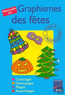 Bertrand.pt - Graphismes Des Fêtes ; Maternelle, Cp