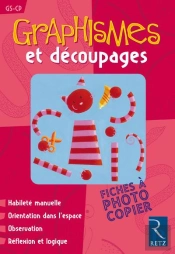 Graphismes Et Découpages Gs Cp