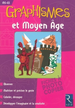 Bertrand.pt - Graphismes Et Moyen-Âge ; Ms/Gs ; Fiches À Photocopier