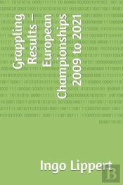 Grappling Results - European Championships 2009 To 2021