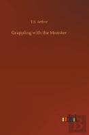 Grappling With The Monster