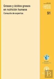 Grasas Y Acidos Grasos En Nutricion Humana