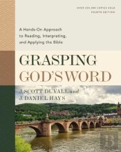 Grasping God'S Word, Fourth Edition