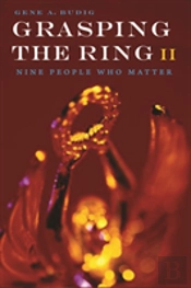 Grasping The Ring Ii