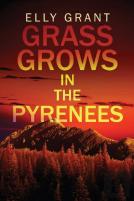 Grass Grows In The Pyrenees