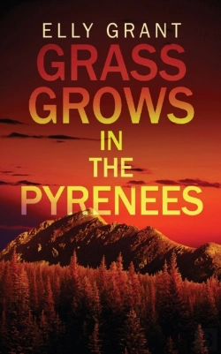 Bertrand.pt - Grass Grows In The Pyrenees
