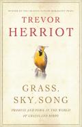 Grass, Sky, Song