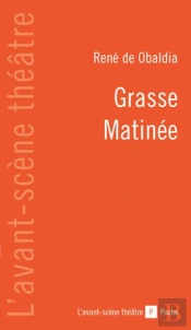 Grasse Matinee