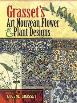 Bertrand.pt - Grasset'S Art Nouveau Flower And Plant Designs
