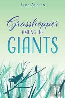 Grasshopper Among The Giants