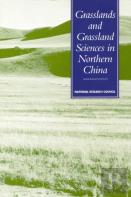 Grasslands And Grassland Sciences In Northern China