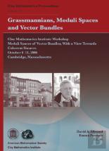 Grassmannians, Moduli Spaces And Vector Bundles