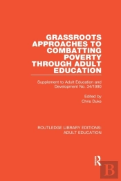 Grassroots Approaches To Combatting Poverty Through Adult Education