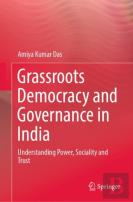 Grassroots Democracy And Governance In India