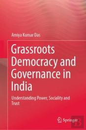 Grassroots Democracy And Governance In India