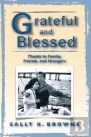 Grateful And Blessed