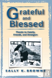 Grateful And Blessed