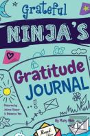 Grateful Ninja'S Gratitude Journal For Kids