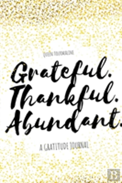 Bertrand.pt - Grateful.Thankful.Abundant.