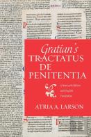 Gratian'S Tractatus De Penitentia