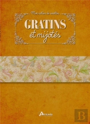Gratins Mijotes