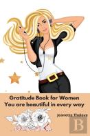 Gratitude Book For Women You Are Beautiful In Every Way