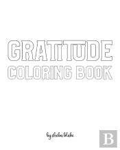 Gratitude Coloring Book For Adults - Create Your Own Doodle Cover (8x10 Softcover Personalized Coloring Book / Activity Book)