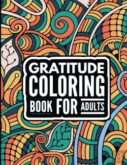 Bertrand.pt - Gratitude Coloring Book For Adults