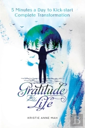 Gratitude For Life