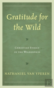 Gratitude For The Wild