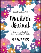 Gratitude Journal - 52 Weeks
