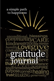 Gratitude Journal - A Simple Path To Happiness
