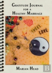 Gratitude Journal For A Healthy Marriage