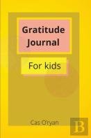 Gratitude Journal For Kids