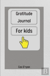 Gratitude Journal For Kids