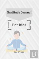 Gratitude Journal For Kids
