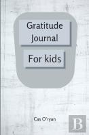 Gratitude Journal For Kids