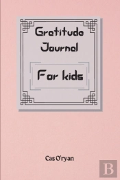 Gratitude Journal For Kids