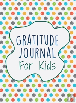 Bertrand.pt - Gratitude Journal For Kids: Interactive
